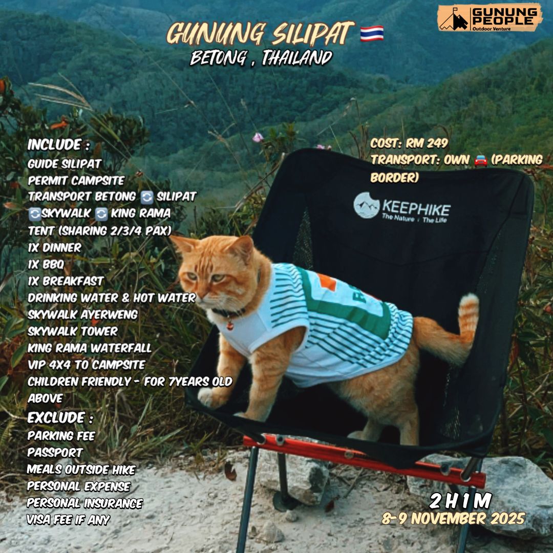 Gunung Silipat Thailand - 2025 Edition